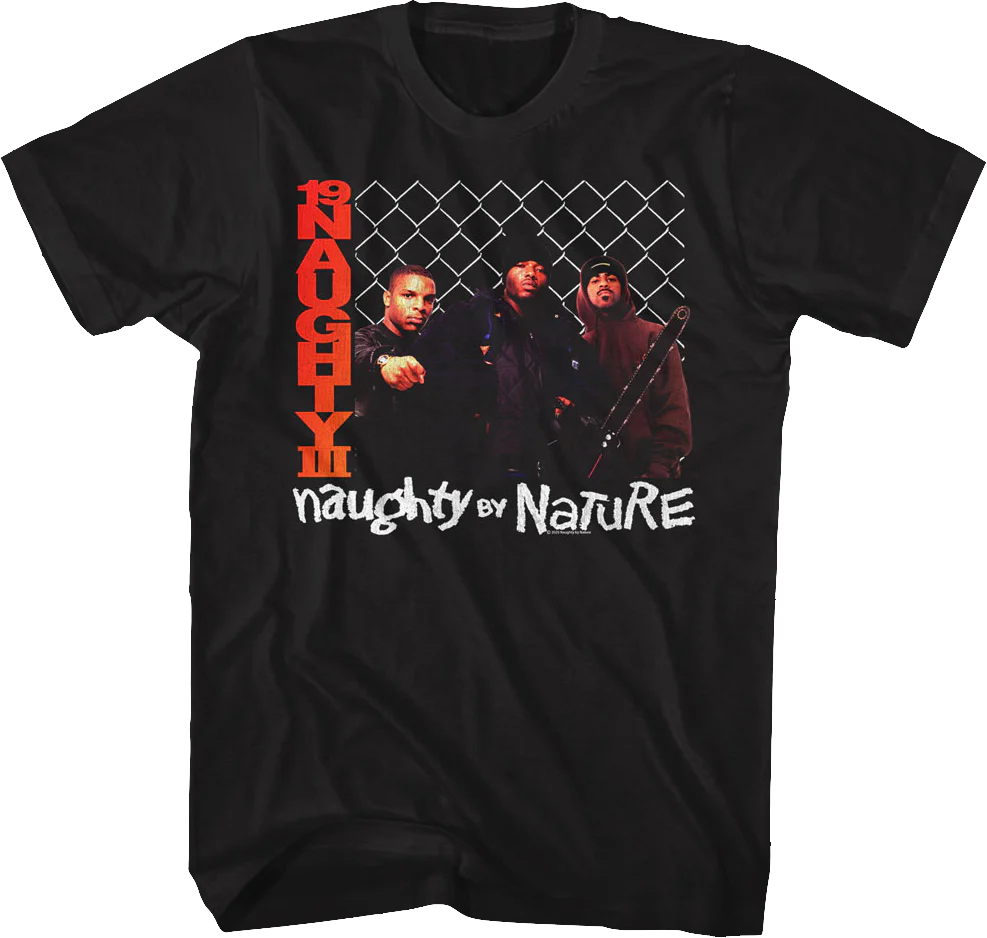 19 Naughty III Naughty By Nature T-Shirt