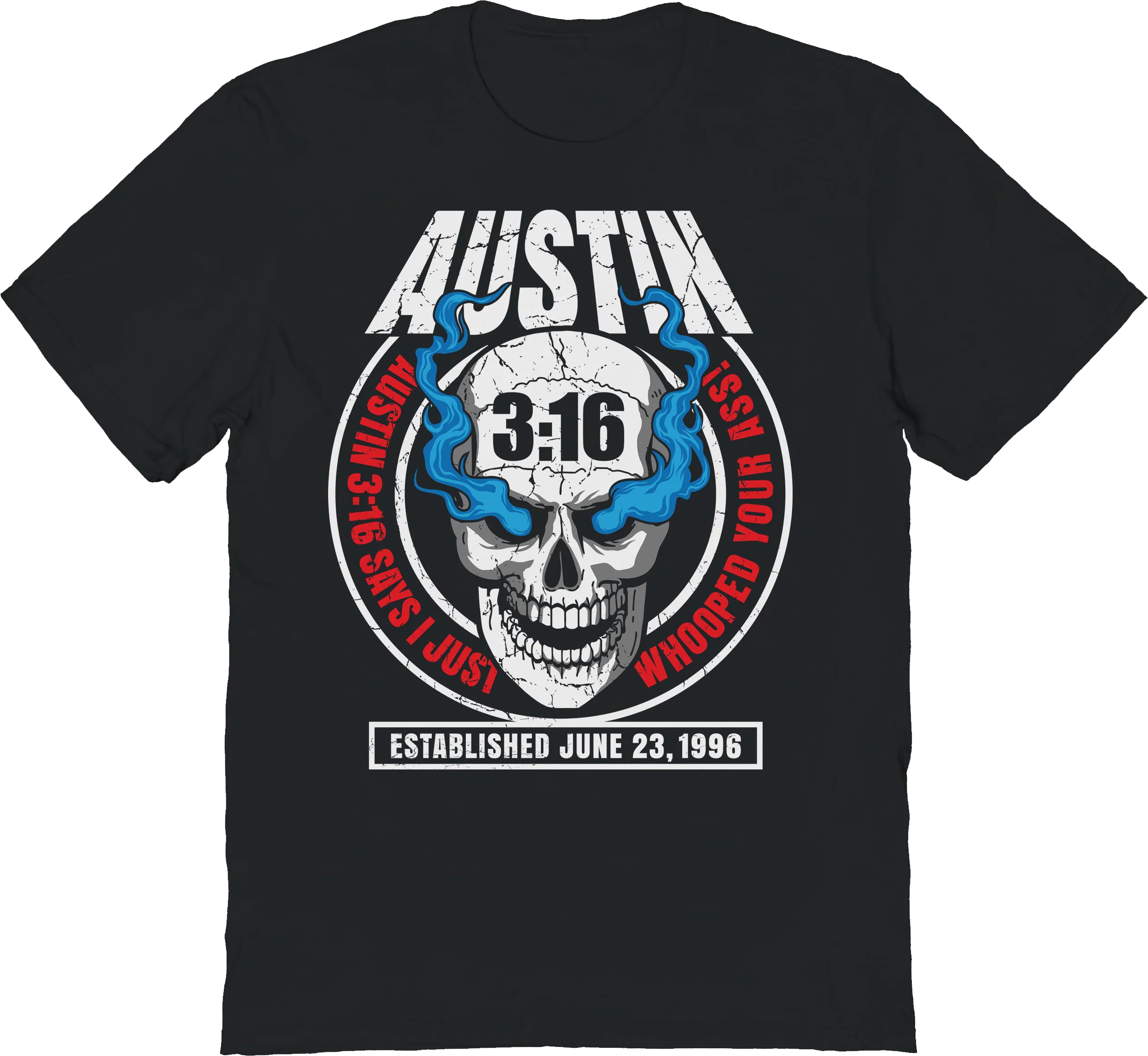Austin 3:16 Smoking Skull Stone Cold Steve Austin T-Shirt