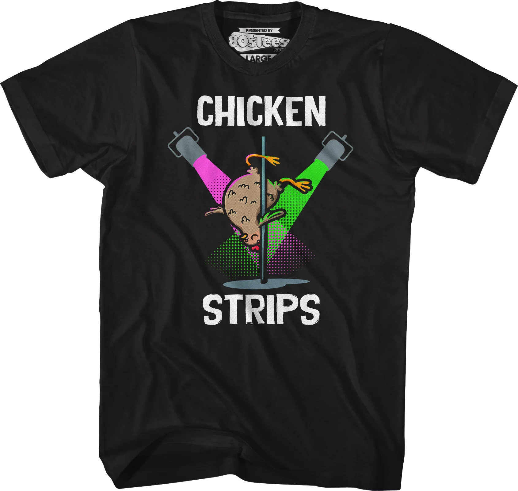 Chicken Strips T-Shirt