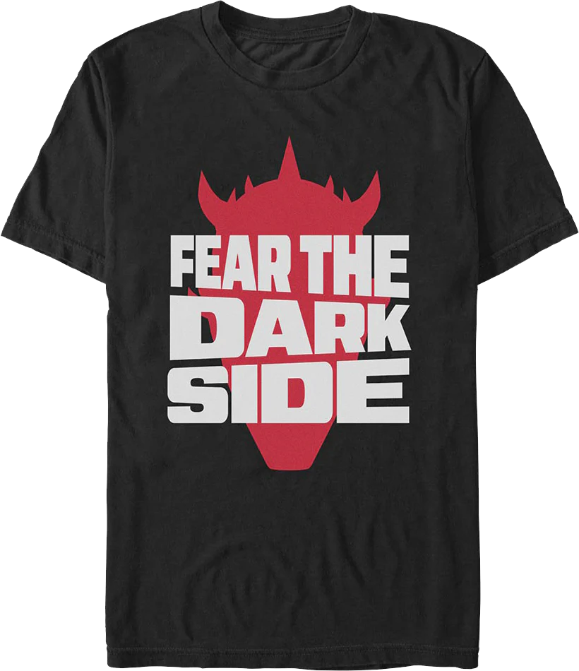 Darth Maul Fear The Dark Side Star Wars T-Shirt