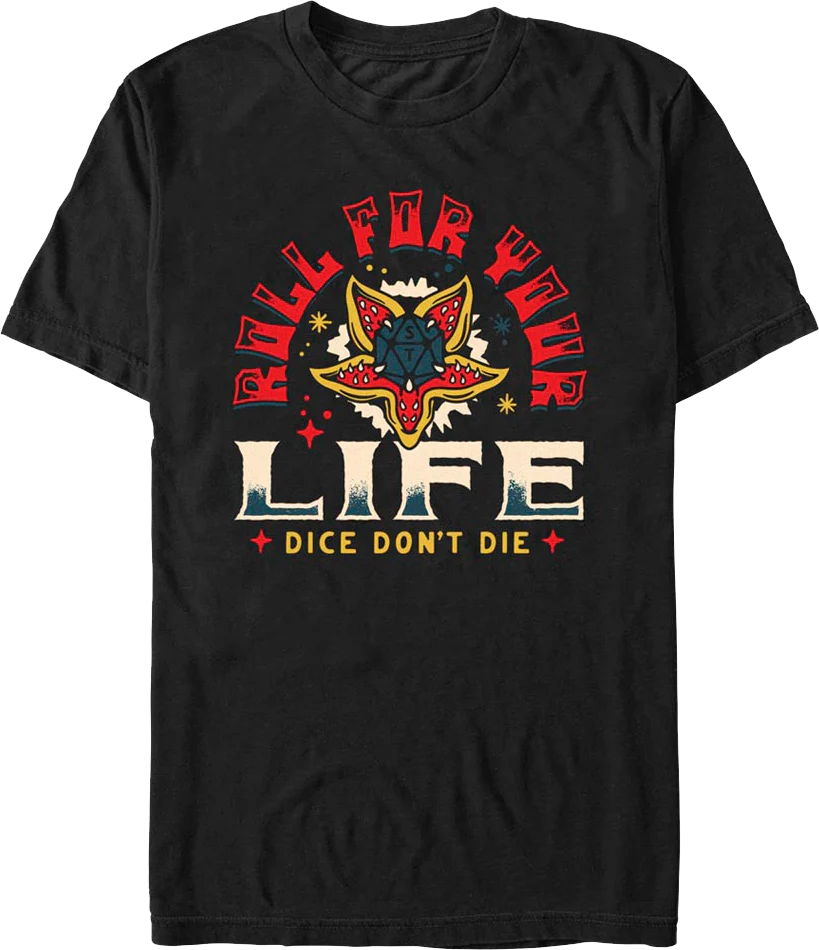 Dice Don't Die Stranger Things T-Shirt