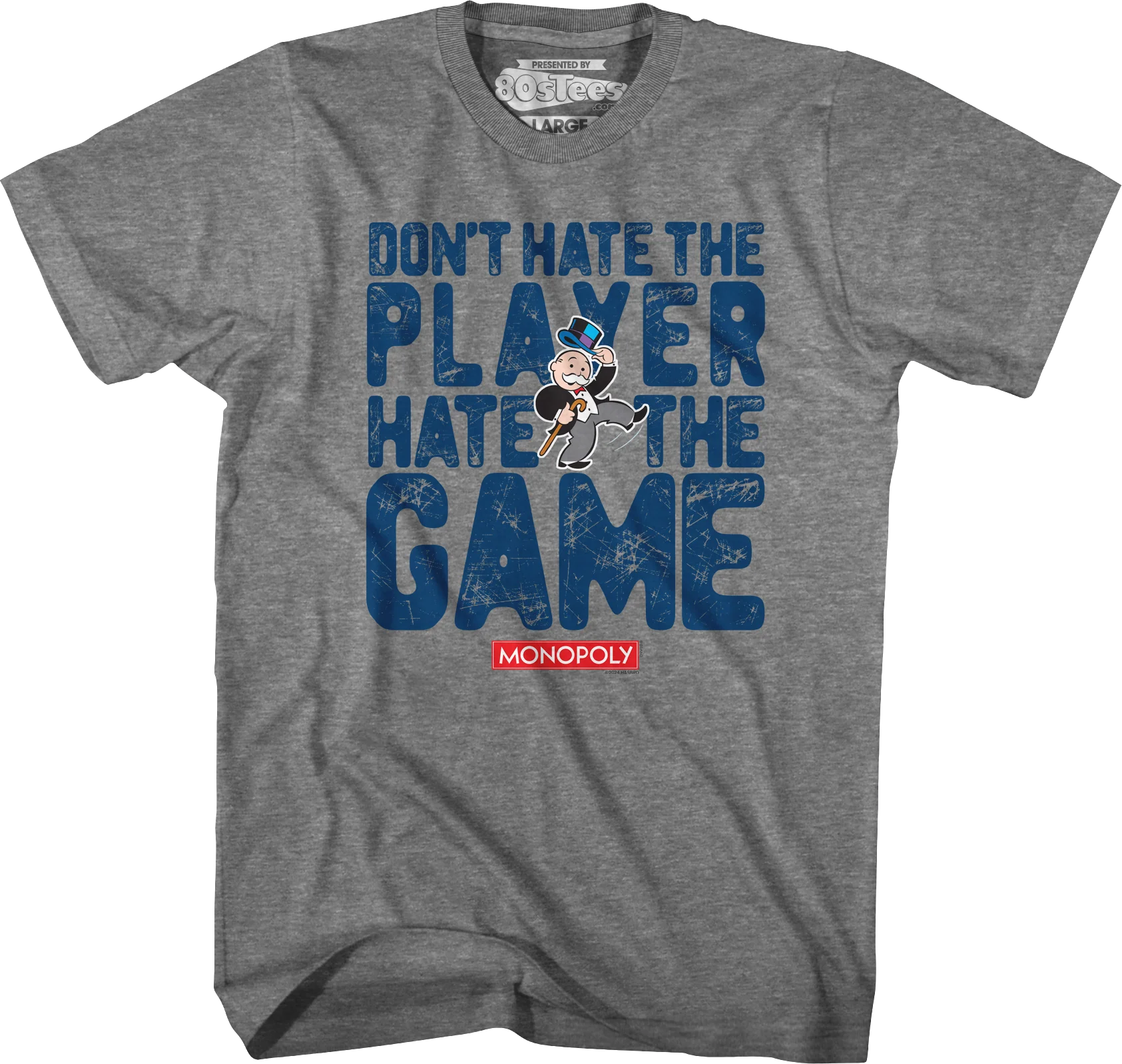 Don't Hate The Player Hate The Game Monopoly T-Shirt - Image 20