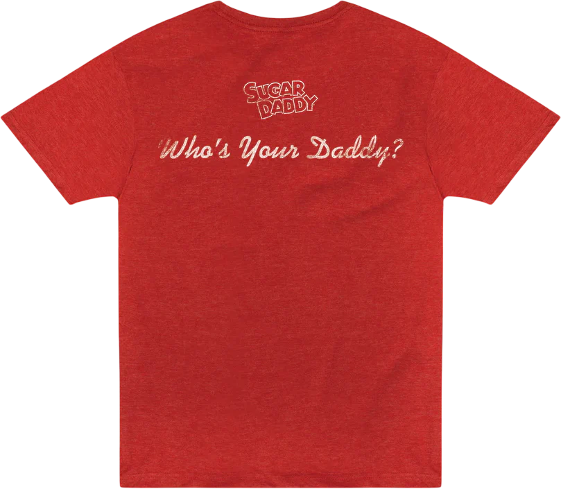 Front & Back Who's Your Daddy Sugar Daddy T-Shirt - Image 3