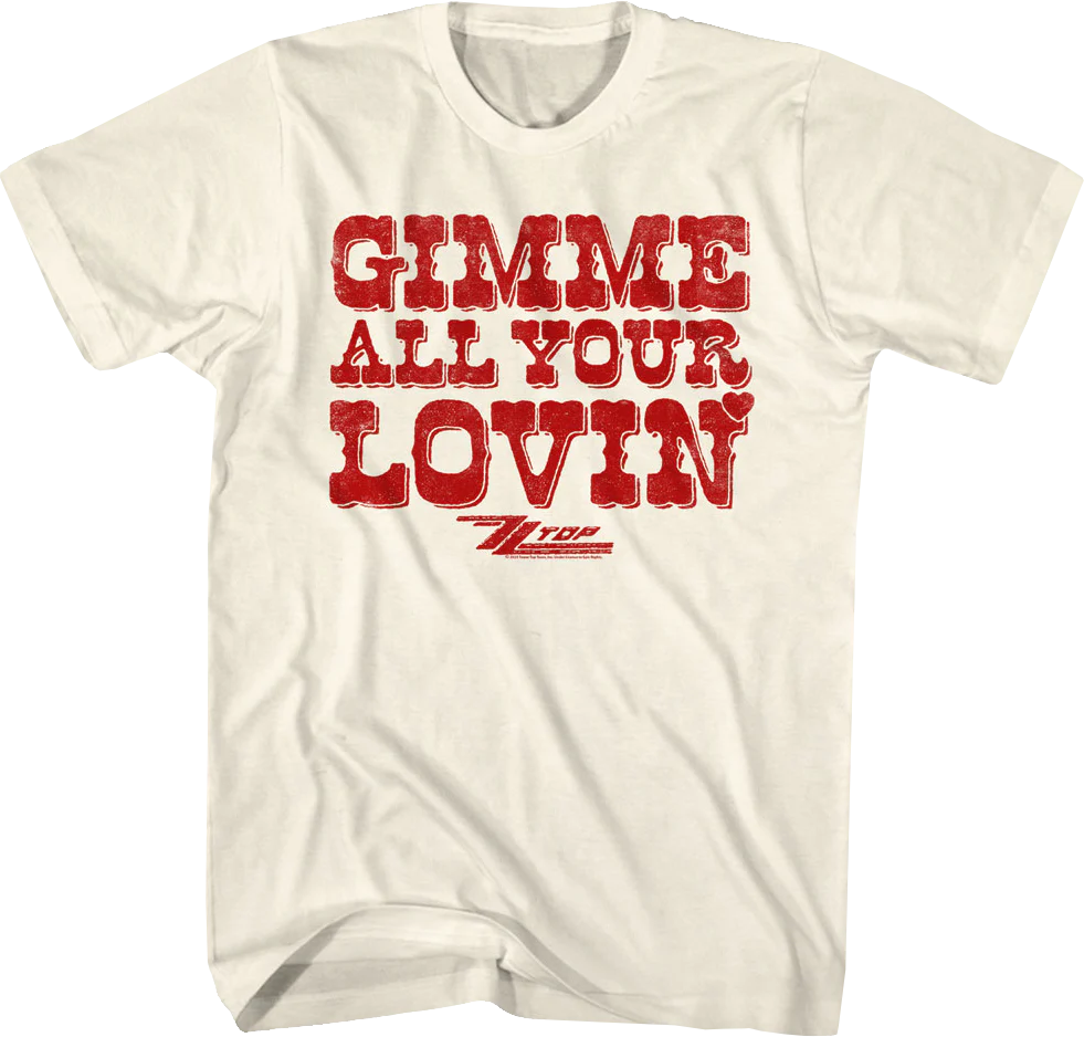 Gimme All Your Lovin' ZZ Top T-Shirt