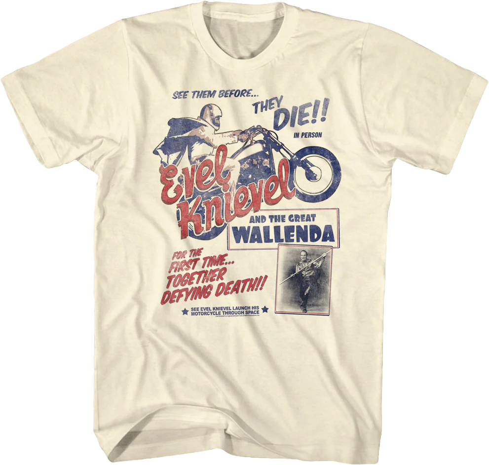 Great Wallenda and Evel Knievel T-Shirt