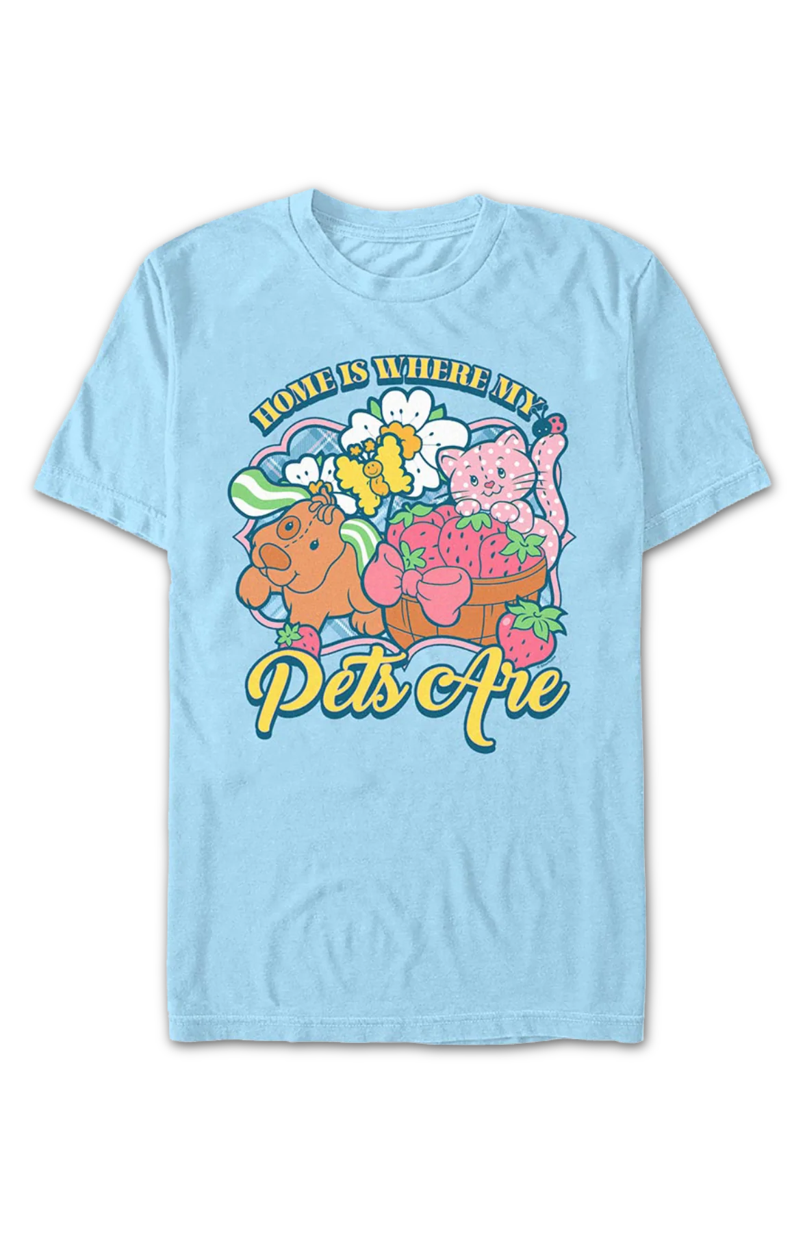 Home Is Where My Pets Are Strawberry Shortcake T-Shirt - Image 2