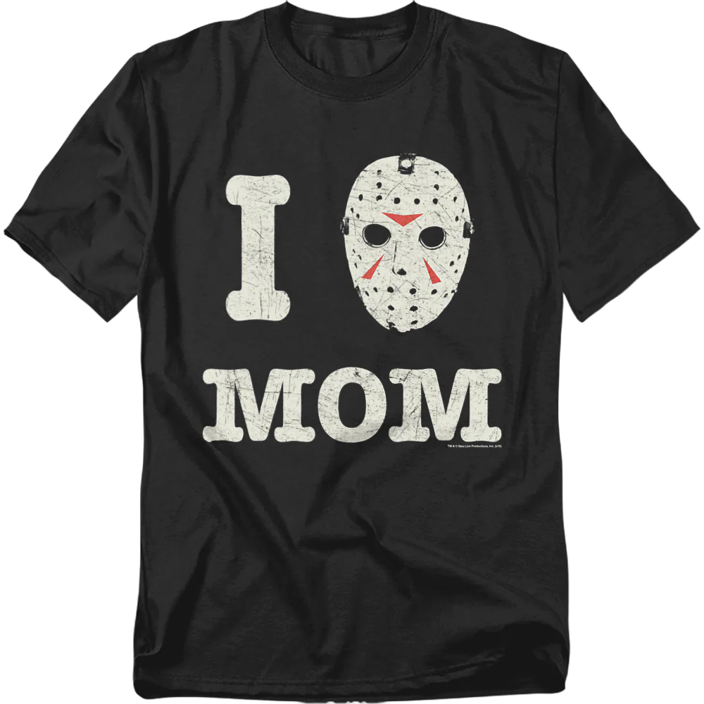 I Love Mom Friday the 13th T-Shirt