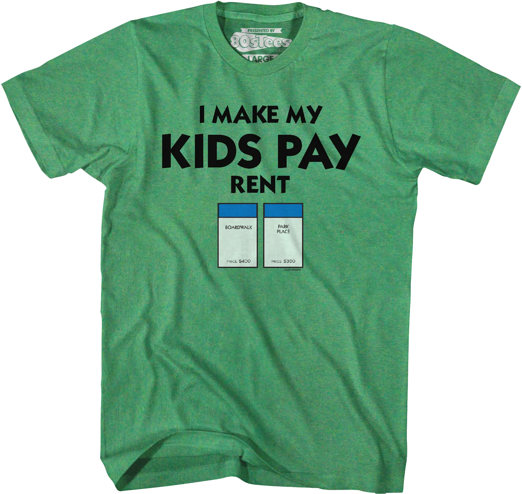 I Make My Kids Pay Rent Monopoly T-Shirt - Image 11
