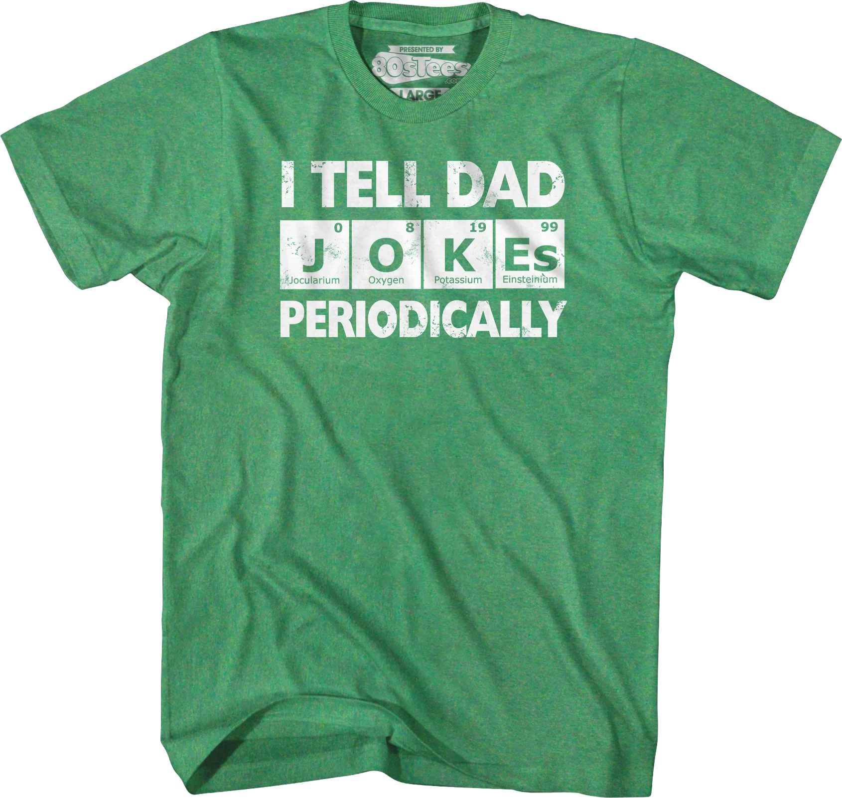 I Tell Dad Jokes Periodically T-Shirt - Image 5