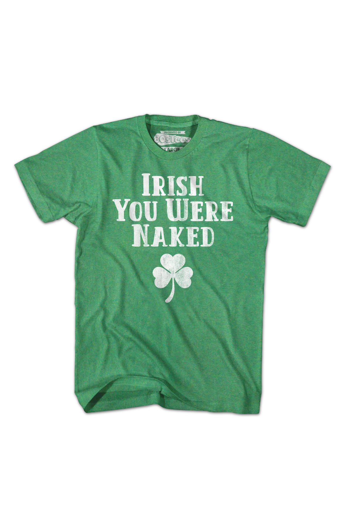 Irish You Were Naked T-Shirt - Image 2