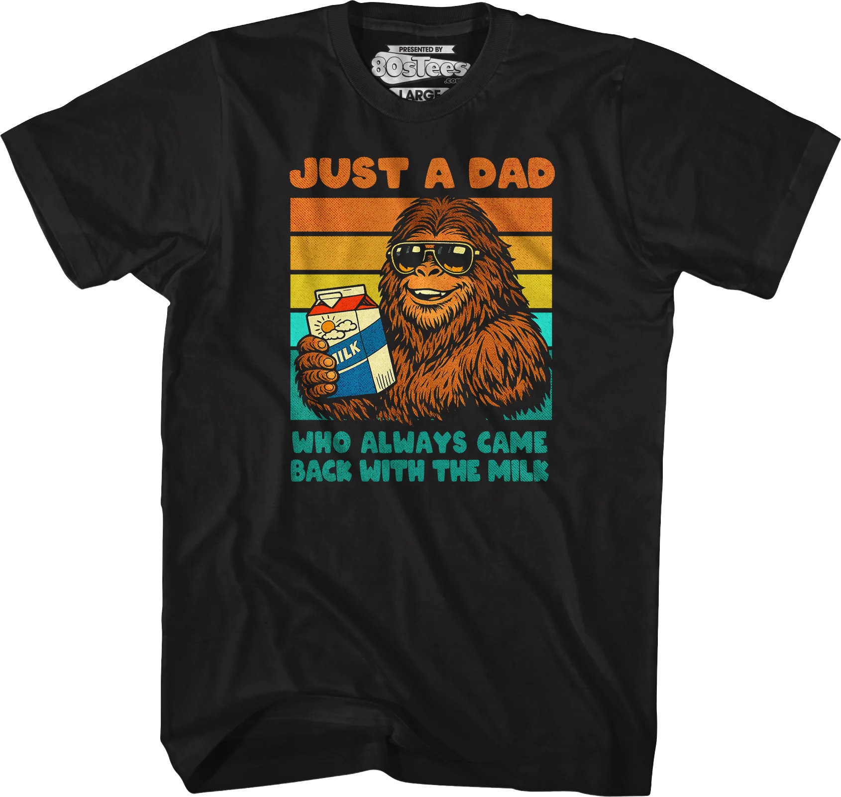 Just A Dad Who Always Came Back With The Milk T-Shirt