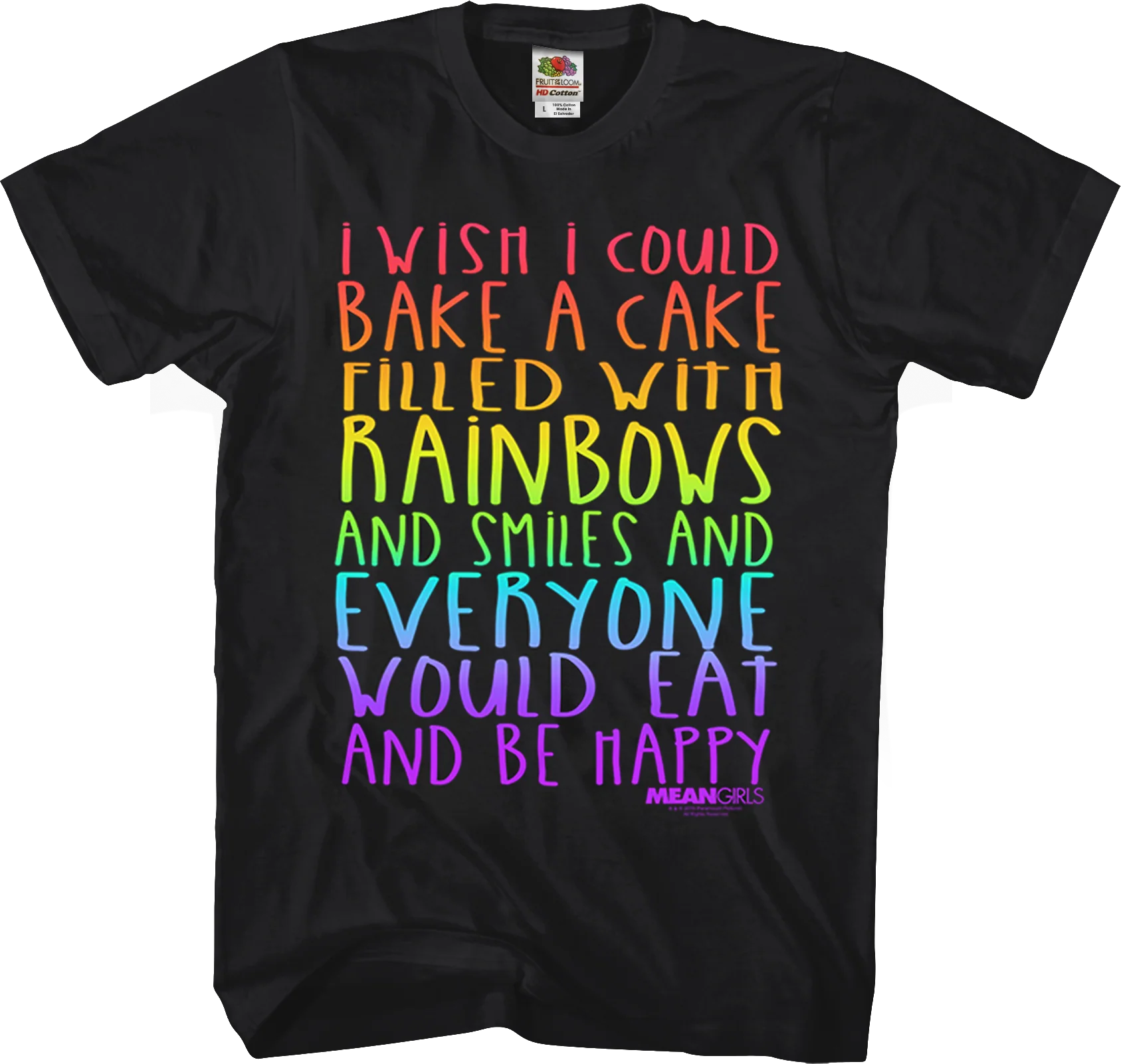 Mean Girls Cake Filled With Rainbows T-Shirt