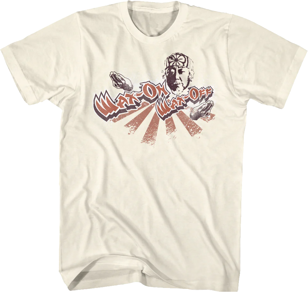 Mr. Miyagi Wax On Wax Off Karate Kid T-Shirt