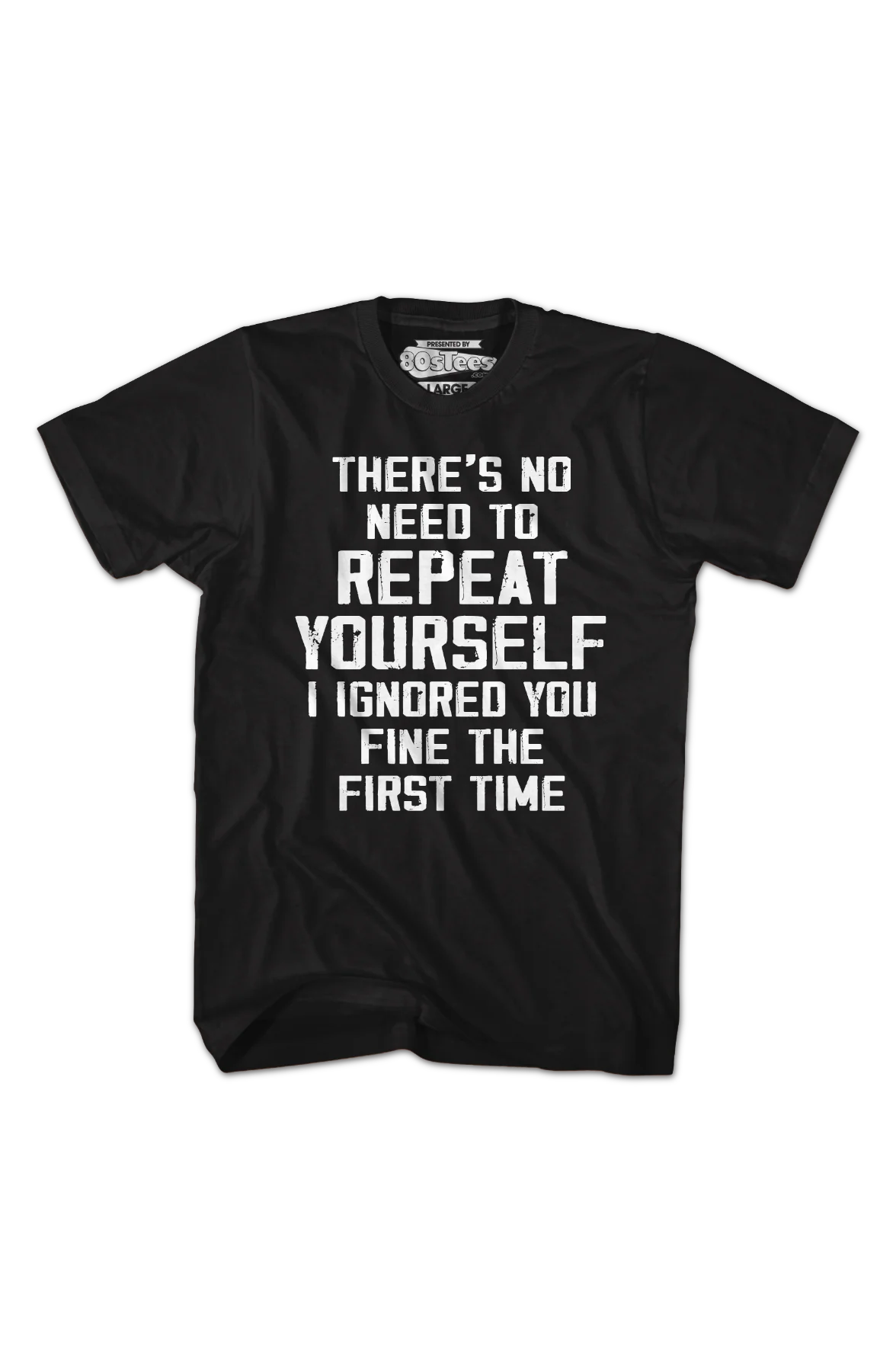 No Need To Repeat Yourself T-Shirt - Image 2
