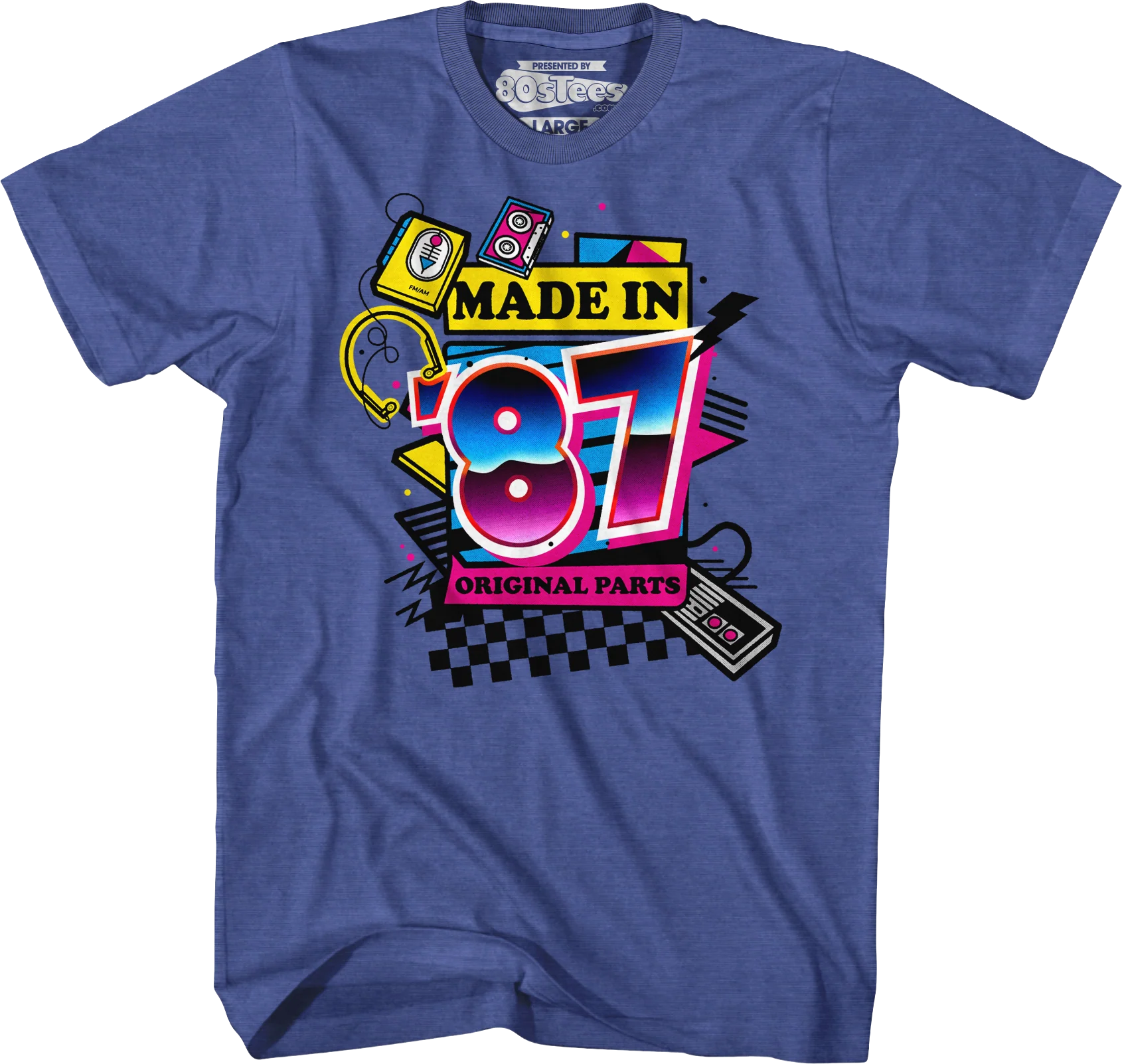 Original Parts Made In '87 T-Shirt