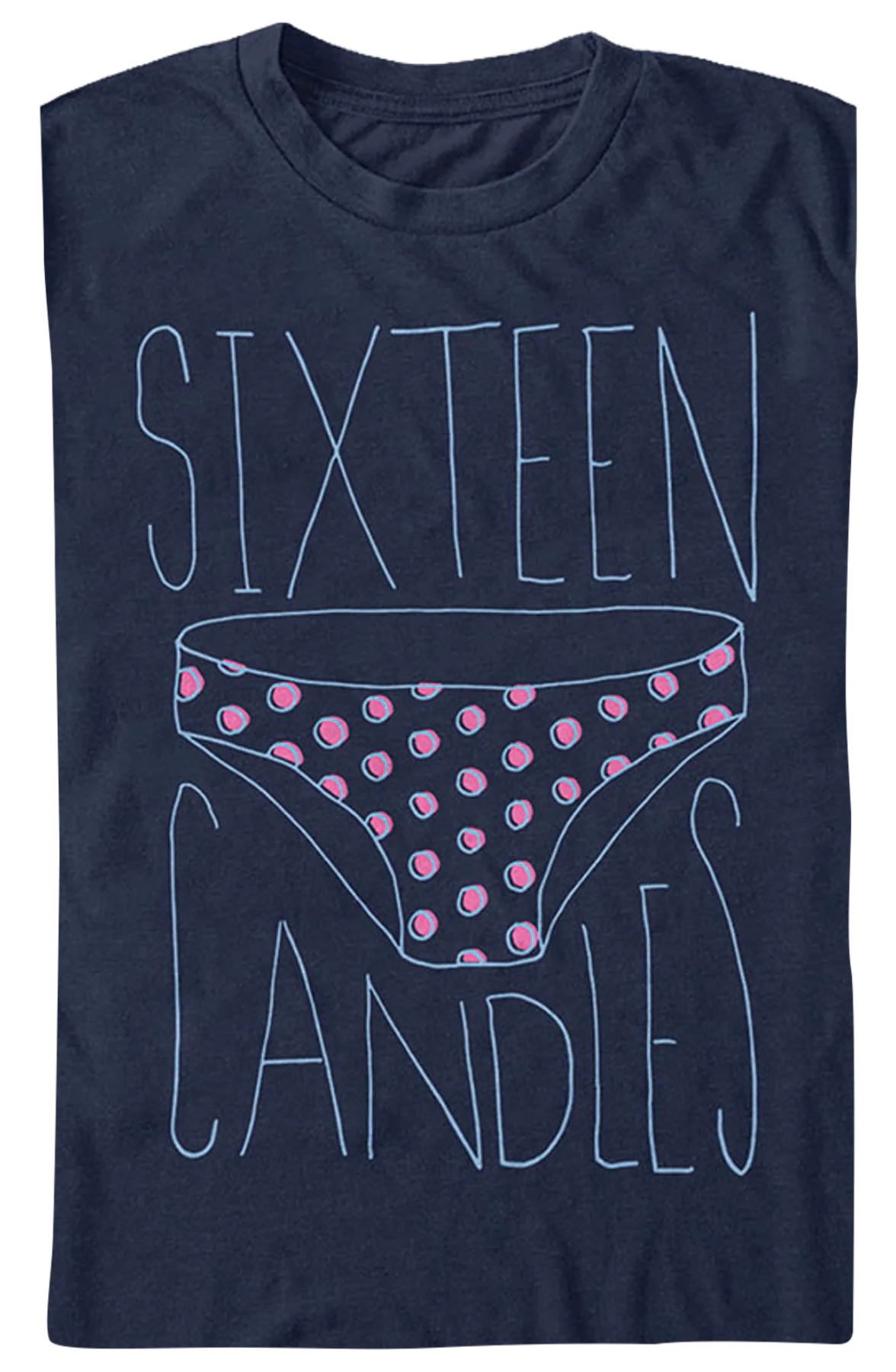 Panties Sixteen Candles T-Shirt - Image 2