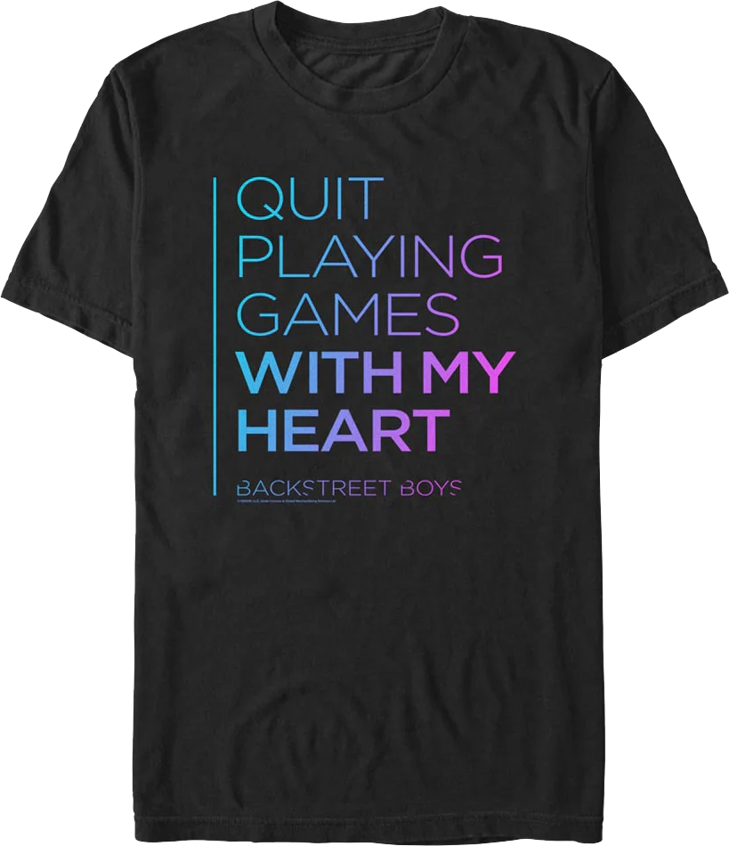 Quit Playing Games With My Heart Backstreet Boys T-Shirt