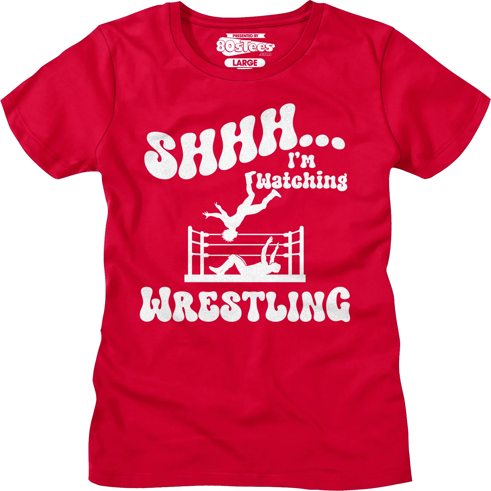 Shhh...I'm Watching Wrestling T-Shirt - Image 13
