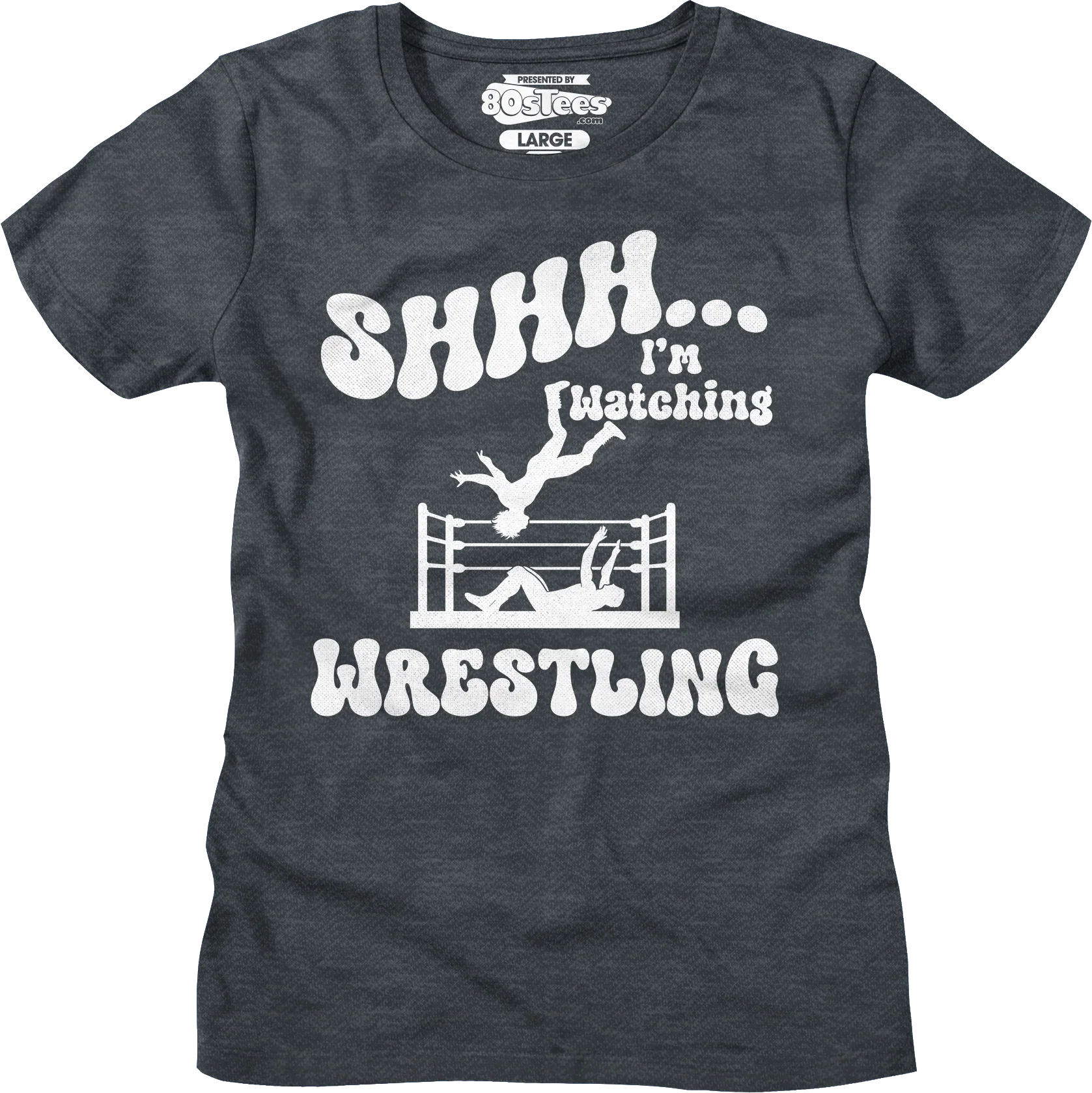 Shhh...I'm Watching Wrestling T-Shirt - Image 15
