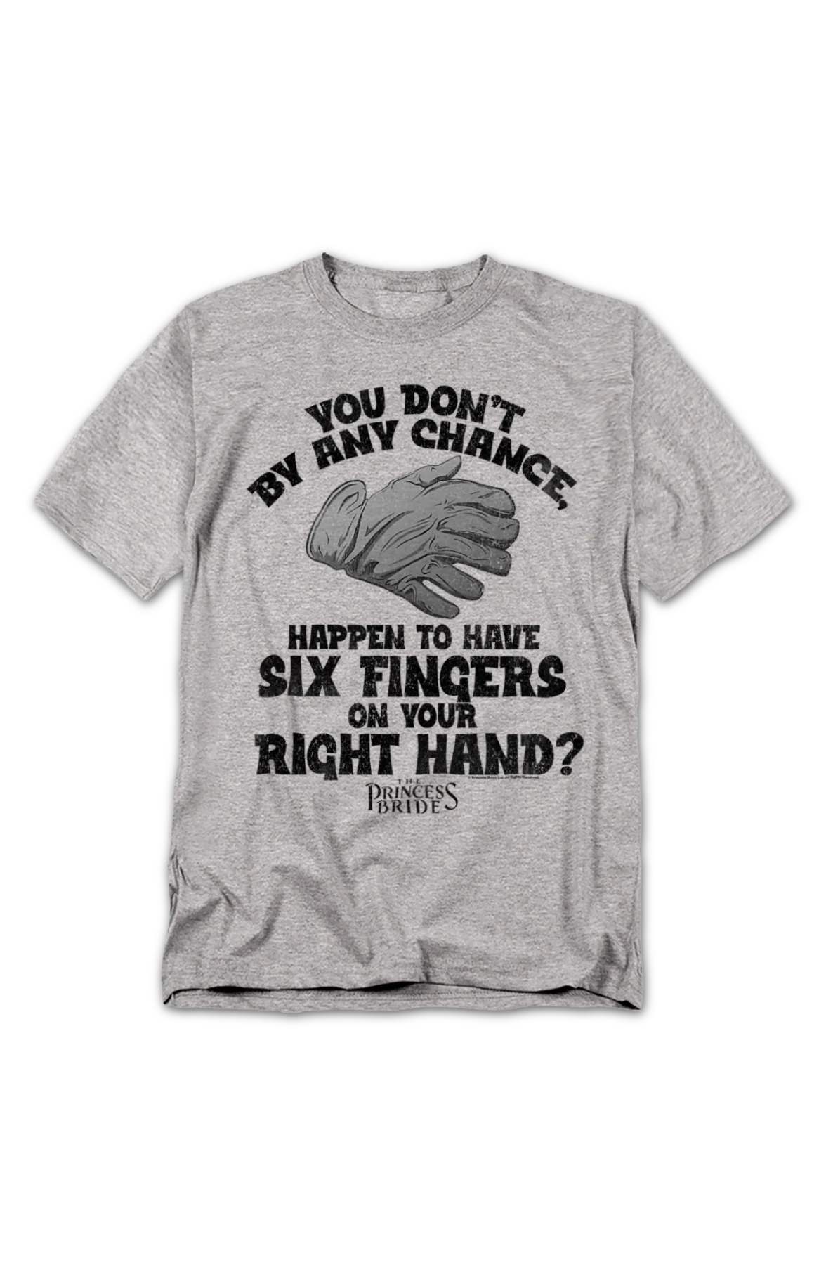 Six Fingers On Your Right Hand Princess Bride T-Shirt - Image 2