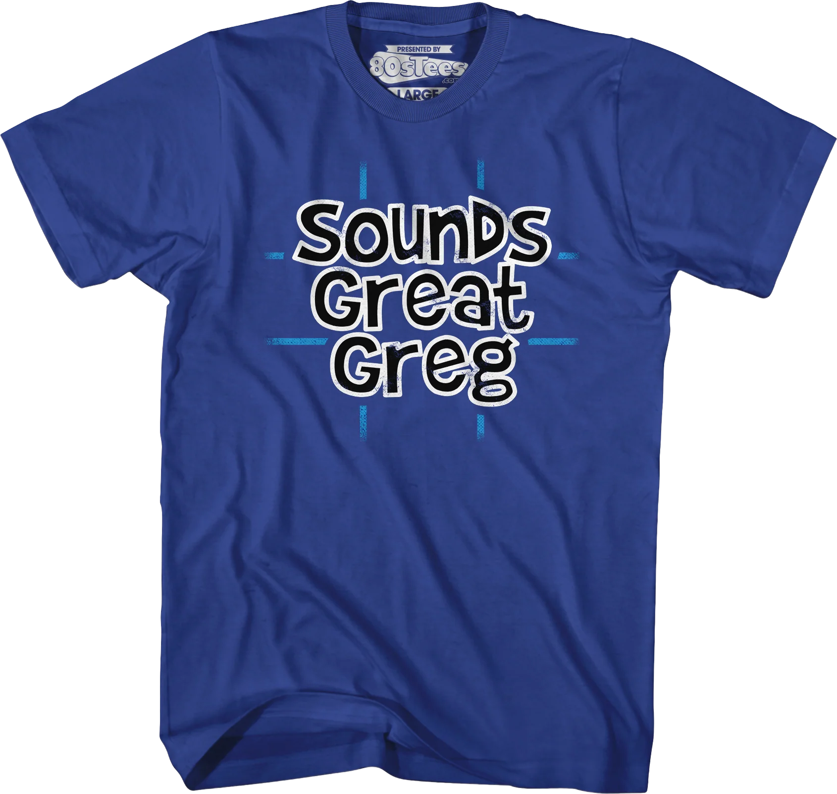 Sounds Great Greg T-Shirt - Image 3