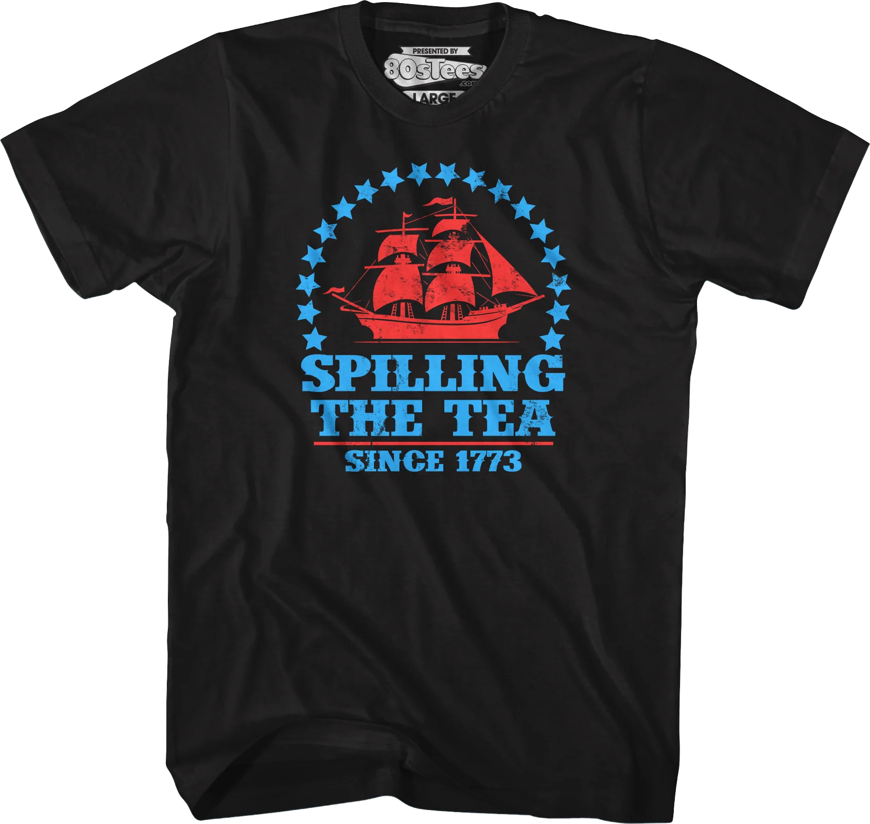 Spilling The Tea Since 1773 T-Shirt - Image 4