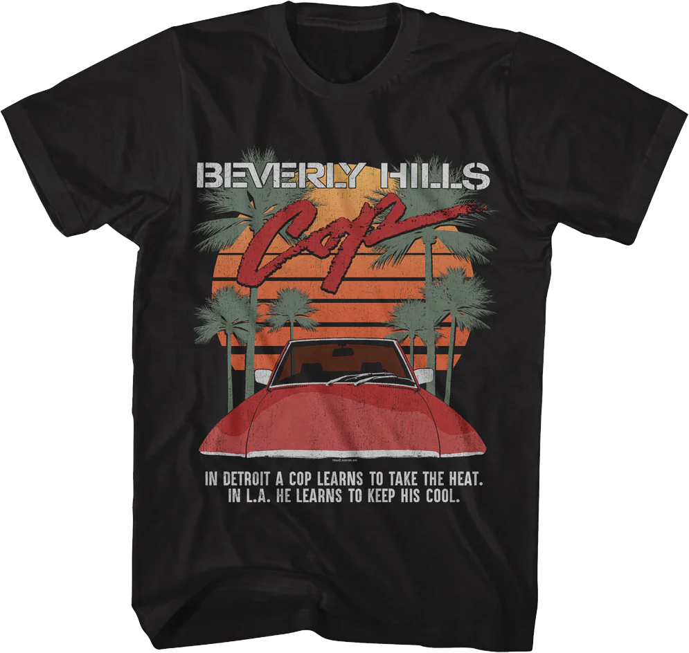 Take The Heat Beverly Hills Cop T-Shirt