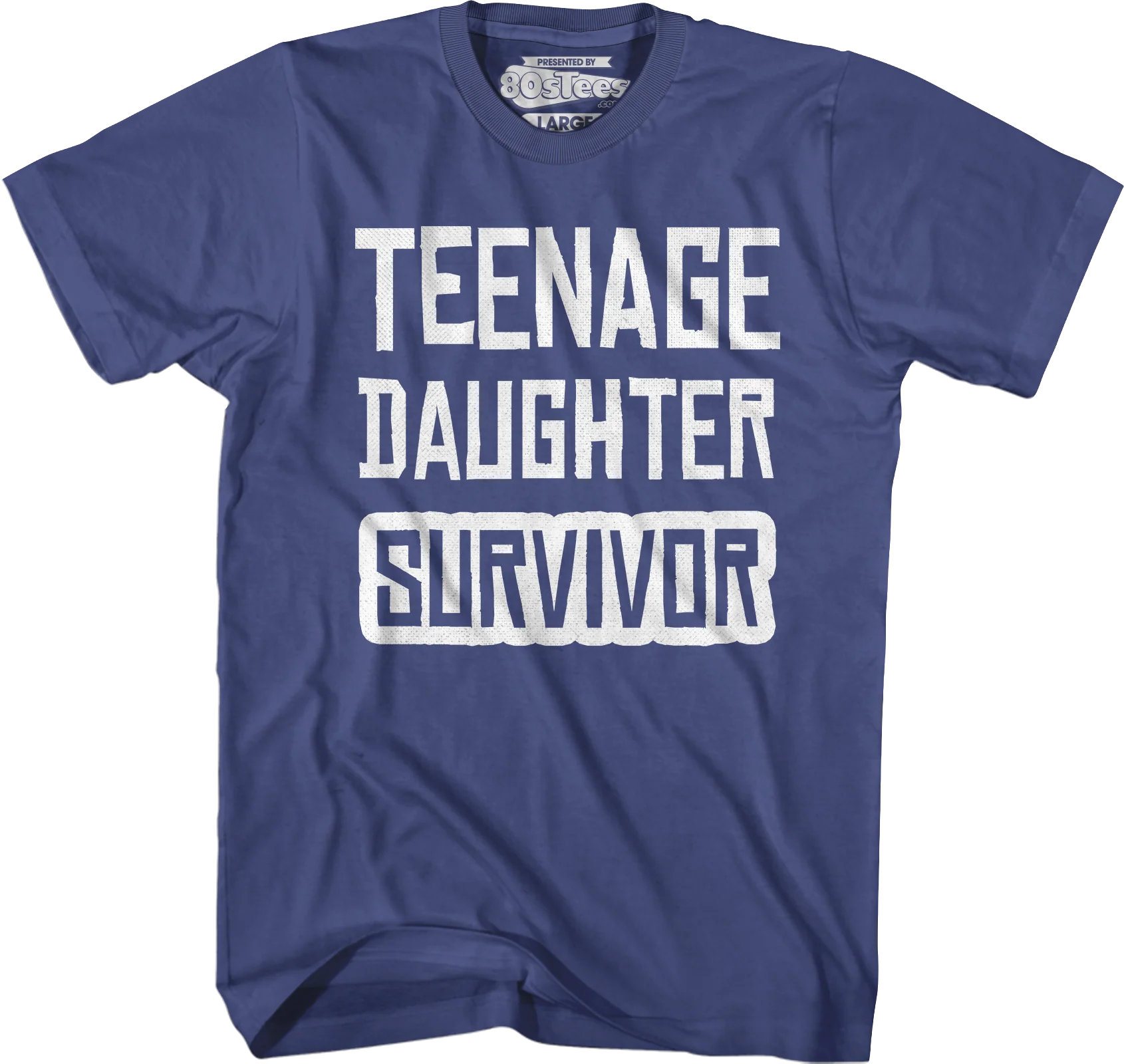Teenage Daughter Survivor T-Shirt - Image 5
