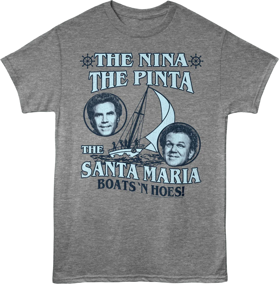 The Nina The Pinta The Santa Maria Step Brothers T-Shirt