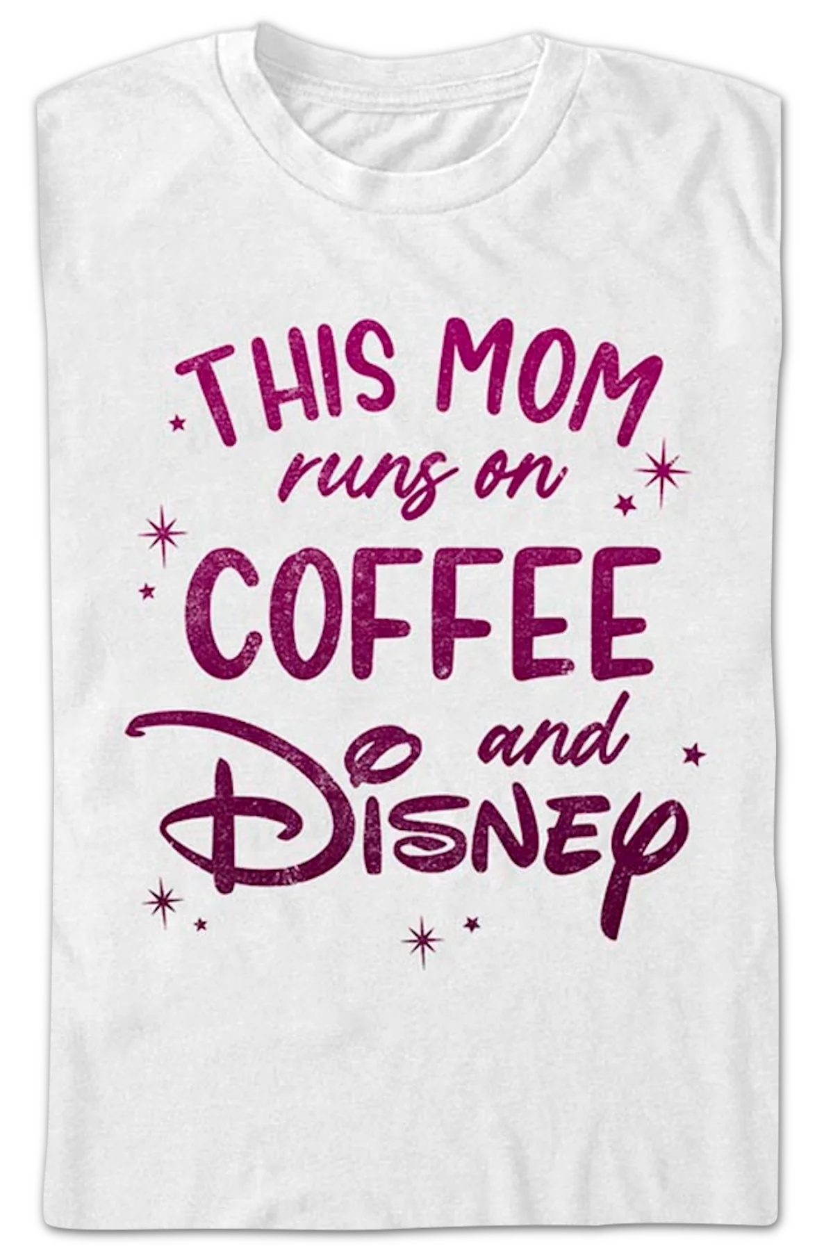 This Mom Runs On Coffee And Disney T-Shirt - Image 2