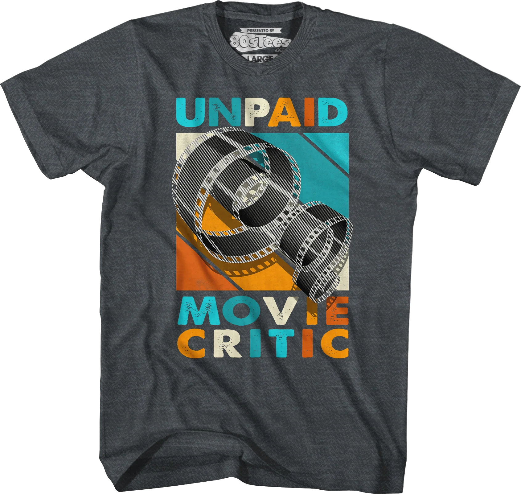 Unpaid Movie Critic T-Shirt - Image 3