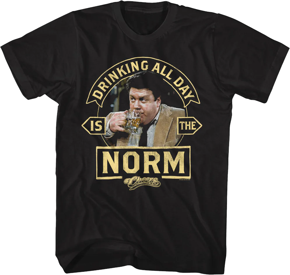 Vintage Drinking All Day Is The Norm Cheers T-Shirt