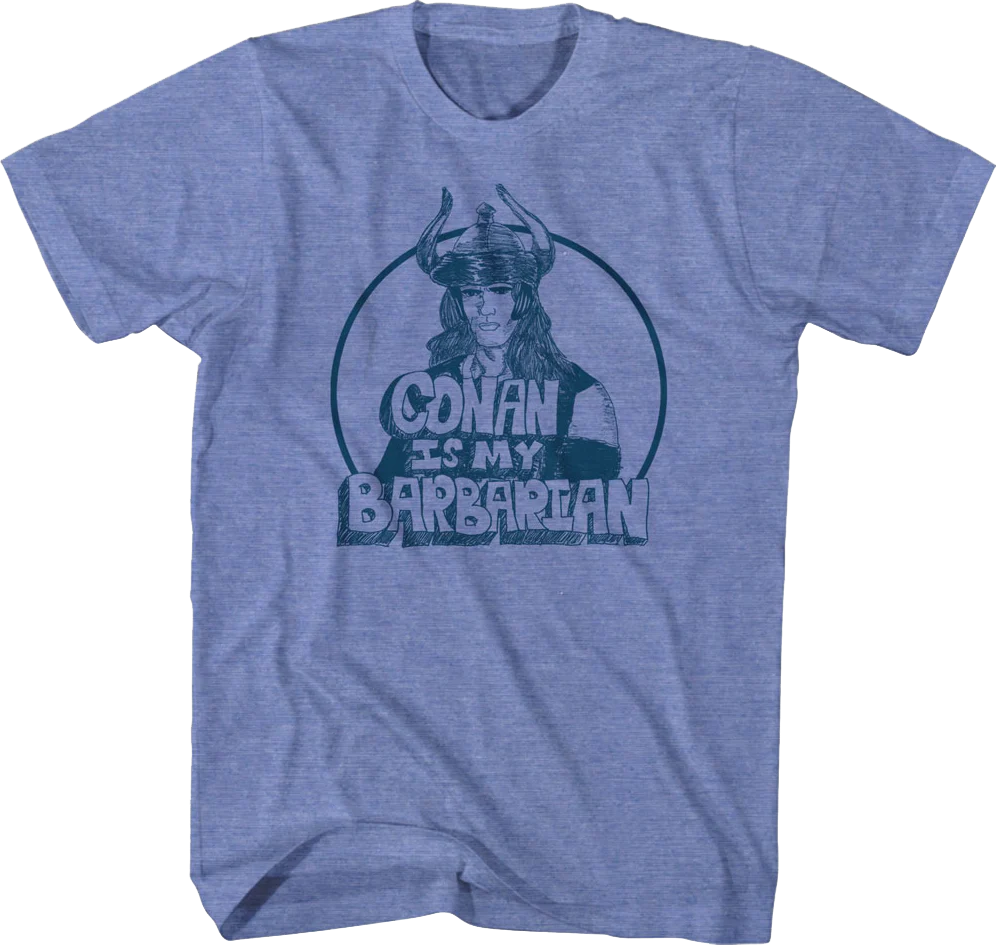 Vintage Sketch Conan Is My Barbarian T-Shirt