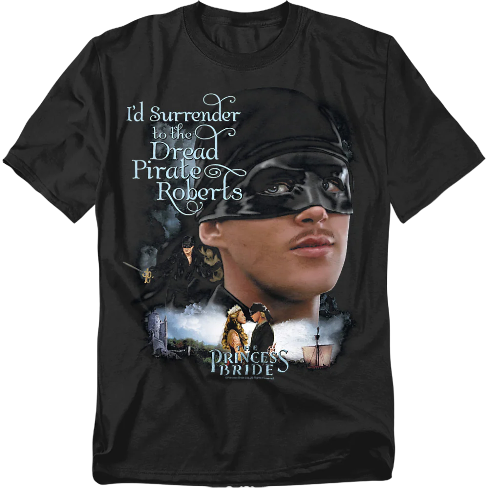 Womens I'd Surrender To The Dread Pirate Roberts Princess Bride Shirt - Image 2