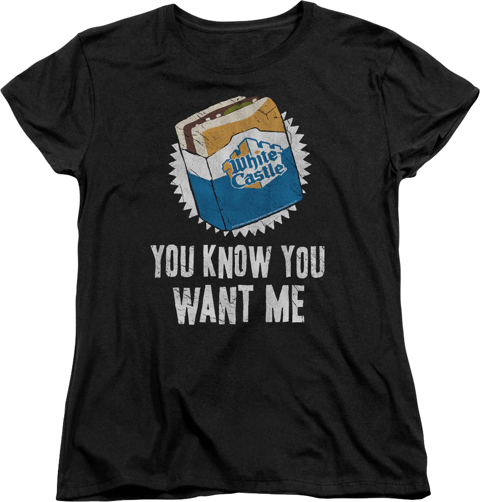 Womens You Know You Want Me White Caste Shirt