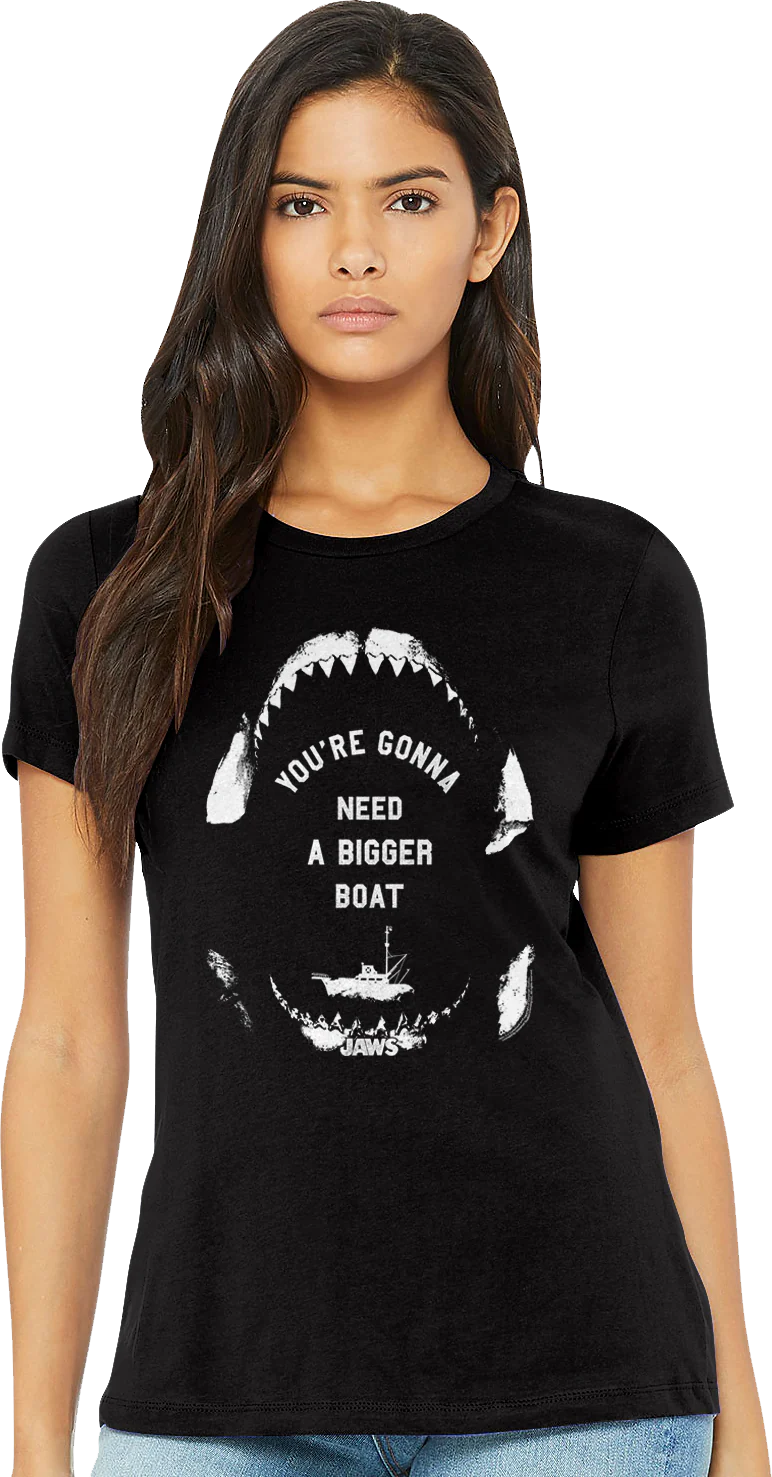 Womens You're Gonna Need A Bigger Boat Jaws Shirt
