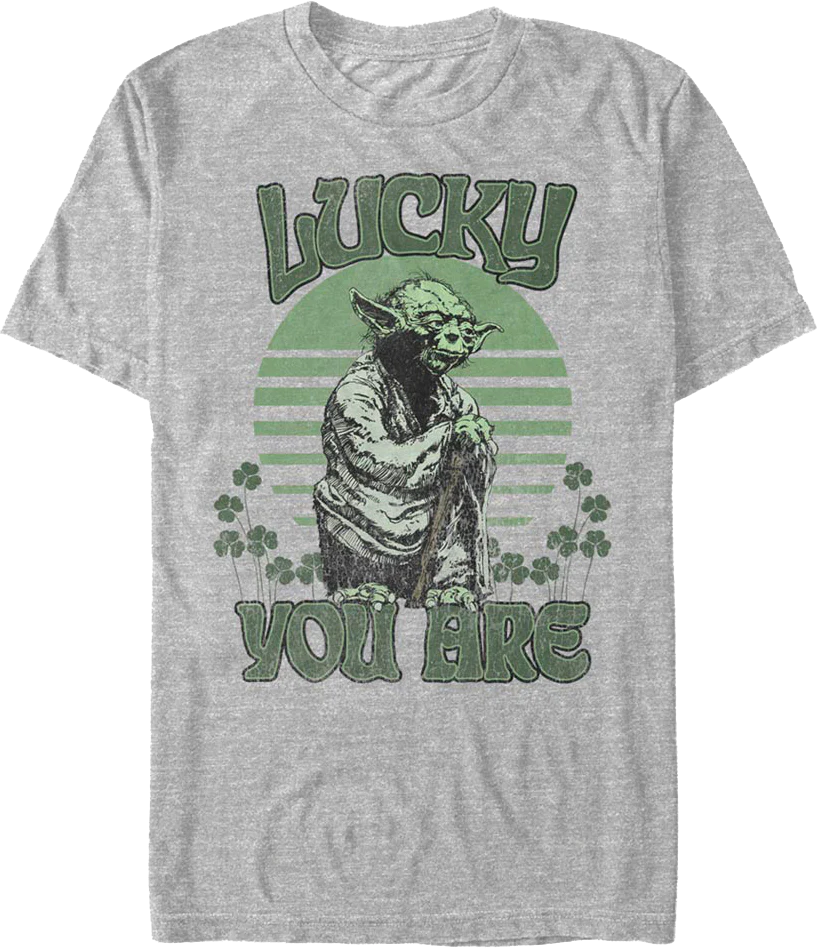 Yoda Lucky You Are Star Wars T-Shirt