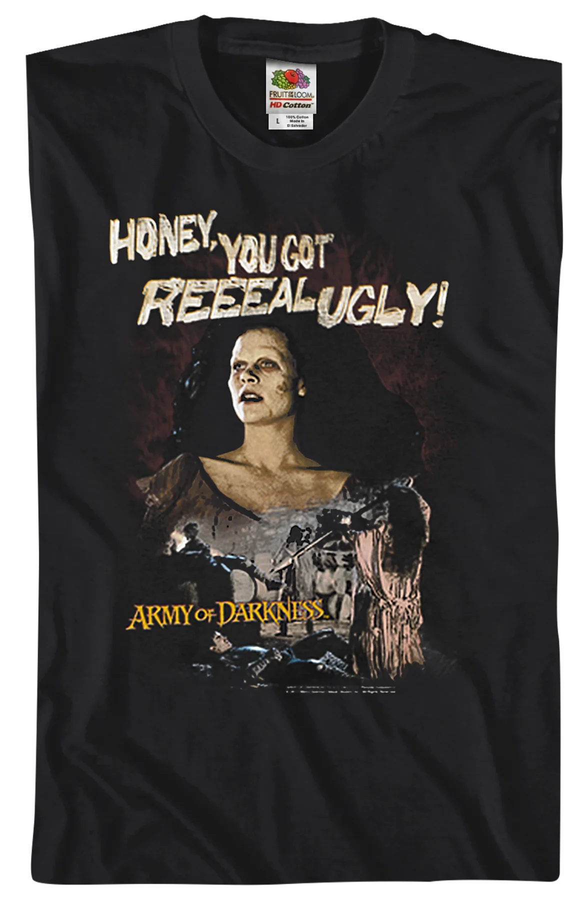 You Got Real Ugly Army of Darkness T-Shirt - Image 2