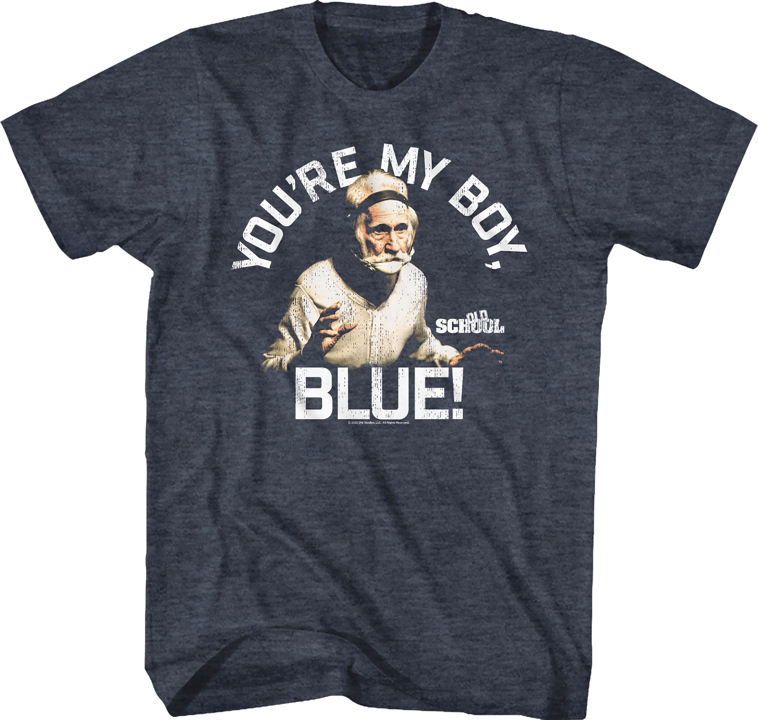 You're My Boy Blue Old School Shirt